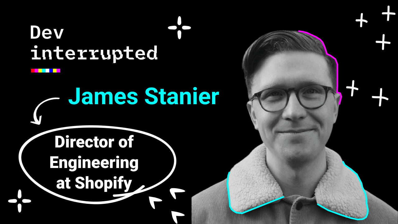 How Promotions Ruin Dev Careers w/ Shopify's Dir. of Engineering James Stanier